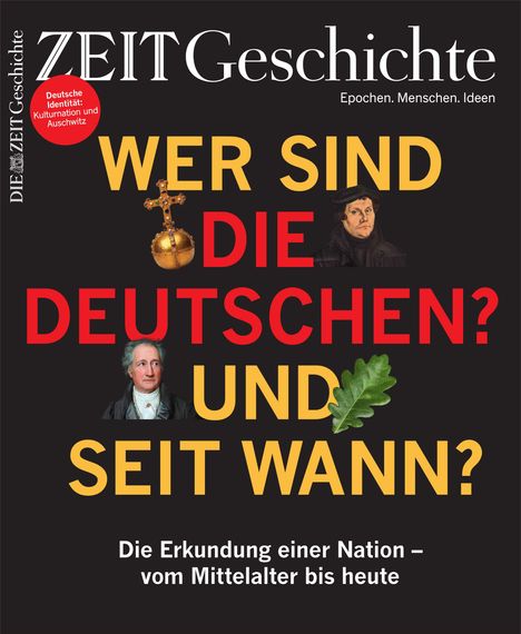 Texte: "Wer sind die Deutschen? Und seit wann? Die Erkundung einer Nation – vom Mittelalter bis heute." Portraits und ein Eichenblatt.