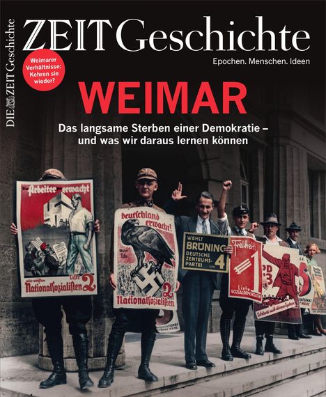 WEIMAR - Das langsame Sterben einer Demokratie – und was wir daraus lernen können. Menschen mit Wahlplakaten.