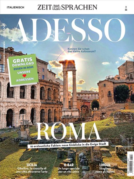 Titel: ADESSO. Untertitel: ROMA. Angebot: Gratis Download Essen in Rom. Hintergrund: Historische römische Ruinen.