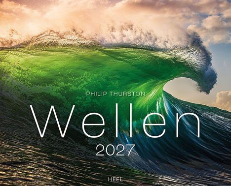 "Wellen 2027" von Philip Thurston, HEEL. Gewaltige, grüne Welle bricht im Sonnenlicht unter dramatischem Himmel.