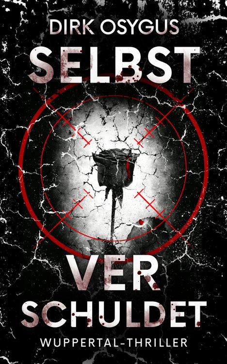 Dirk Osygus: Selbstverschuldet, Buch