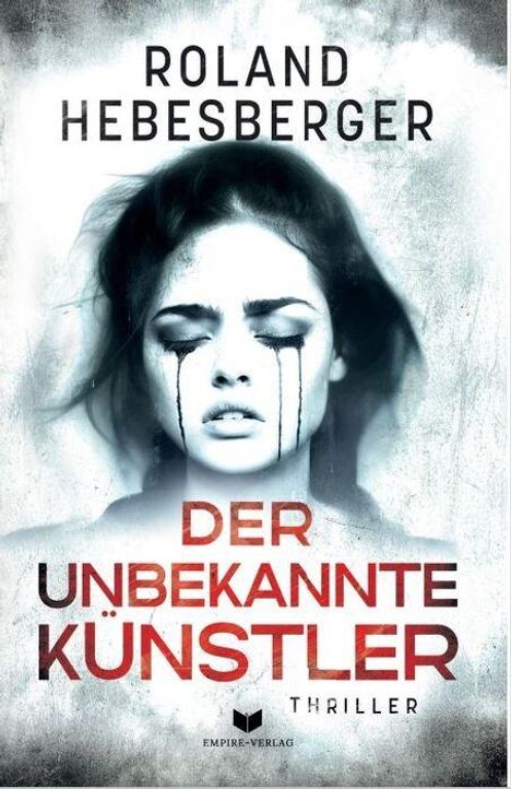 Roland Hebesberger: Der unbekannte Künstler, Buch