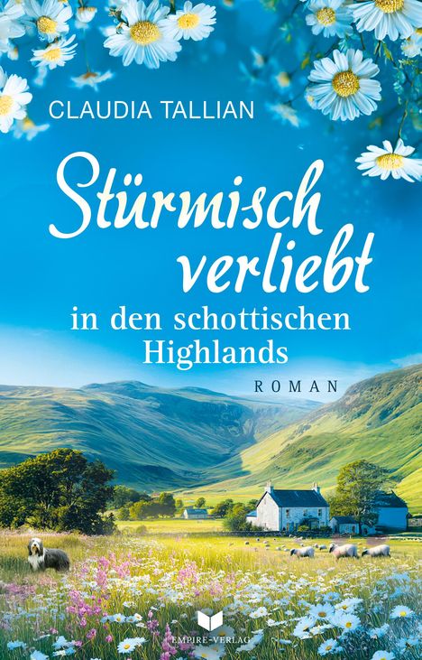 Claudia Tallian: Stümisch verliebt in den schottischen Highlands, Buch