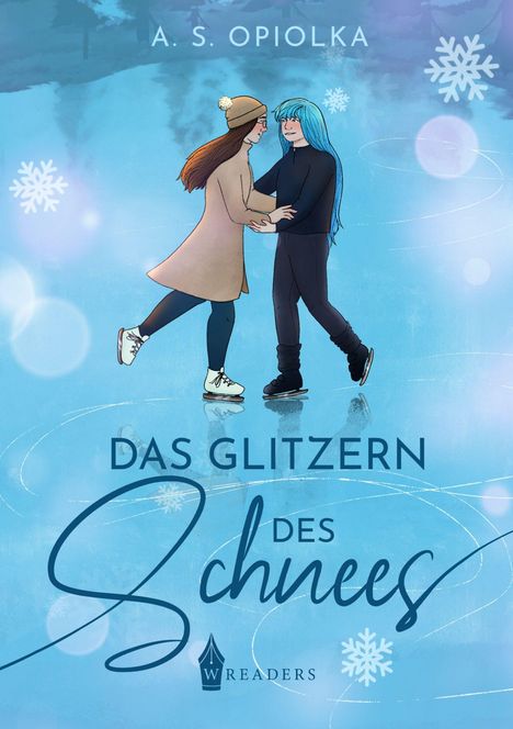A. S. Opiolka: Das Glitzern des Schnees, Buch