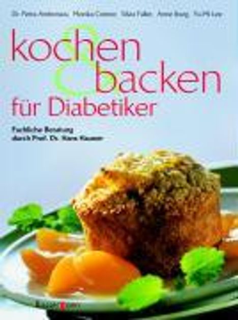 „kochen & backen für Diabetiker“. Ein Muffin mit Aprikosen und Minzblättern auf einem Teller.