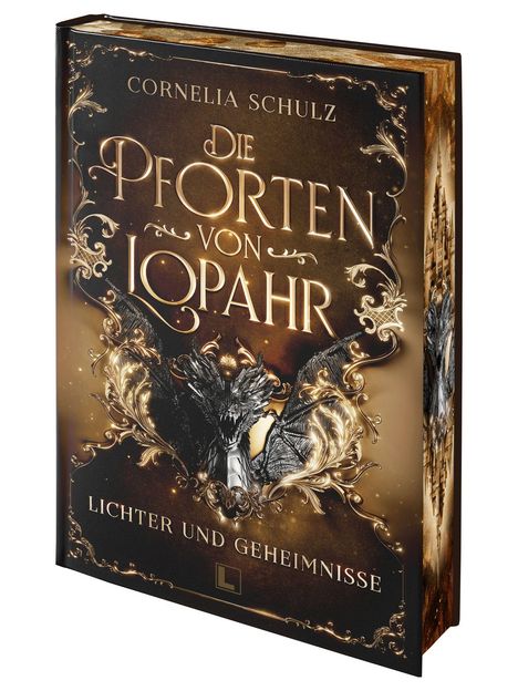 "Die Pforten von Lopahr: Lichter und Geheimnisse" von Cornelia Schulz. Goldene Ornamente, ein Drache ziert das Cover.