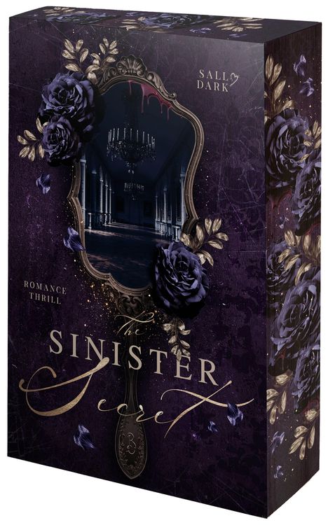 "Sally Dark", "Romance Thrill", "The Sinister Secret". Dunkle Atmosphäre mit violetten Rosen und einem Spiegel.