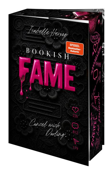 Titel: "Bookish Fame". Autorin: Isabelle Herzog. Text: "Cancel mich, Darling". Dekor: Schwarzes Cover mit floralen Mustern.