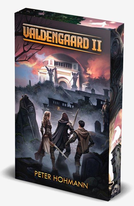 "VALDENGAARD II", "PETER HOHMANN". Drei Personen vor einem Tempel in einer mystischen Landschaft.