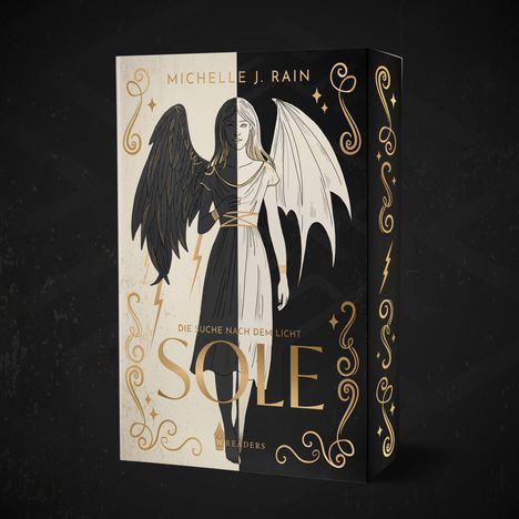 Text: "Michelle J. Rain, Die Suche nach dem Licht, Sole, Wreaders". Illustration eines Engels mit einem dunklen und hellen Flügel.