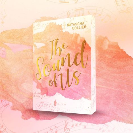 "The Sound of Us" in goldener Schrift, darunter "Natascha Collier". Hintergrund in rosa und orange mit Notenlinien.
