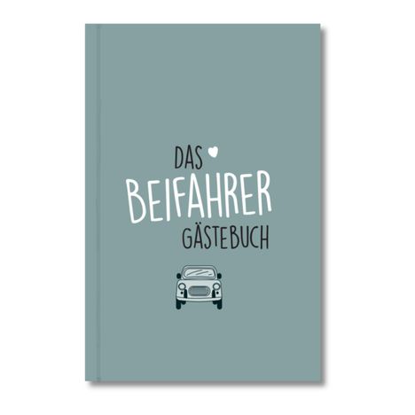 „Das Beifahrer Gästebuch“, mit Auto-Illustration auf graublauem Hintergrund.