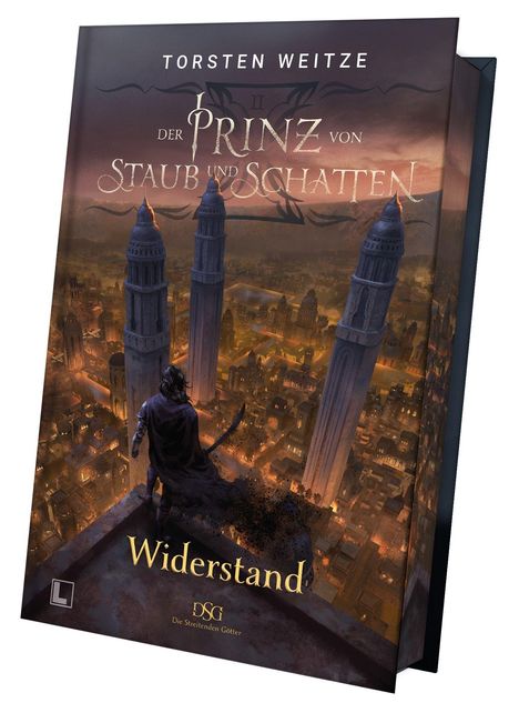 Buchtitel: "Der Prinz von Staub und Schatten II: Widerstand". Eine Figur blickt von einem hohen Gebäude auf eine Stadt mit Türmen.