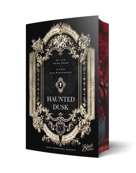 „Ihr seid meine Sünde. Ich bin eure Besessenheit. Haunted Dusk." Verzierter Buchumschlag mit floralen Mustern.