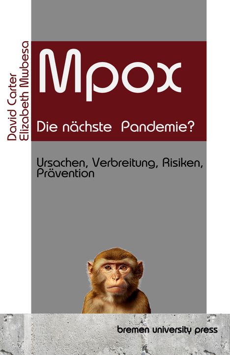 David Carter: Mpox - die nächste Pandemie?, Buch