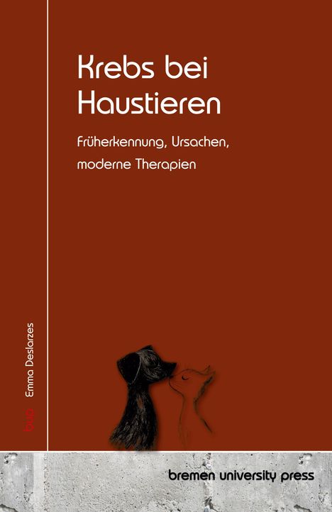 Emma Deslarzes: Krebs bei Haustieren, Buch