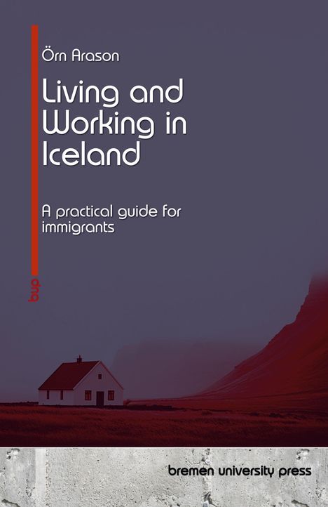 Örn Arason: Living and Working in Iceland, Buch