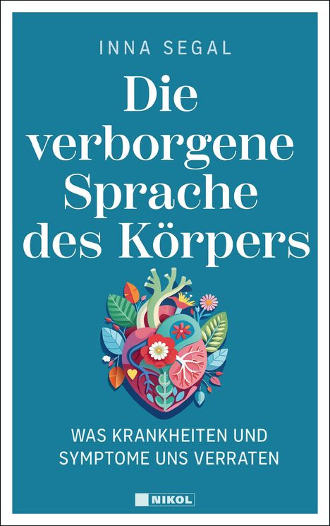 Inna Segal: Die verborgene Sprache des Körpers, Buch
