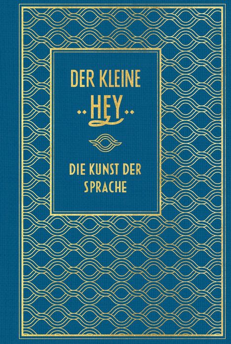 Der kleine Hey: Die Kunst der Sprache, Buch