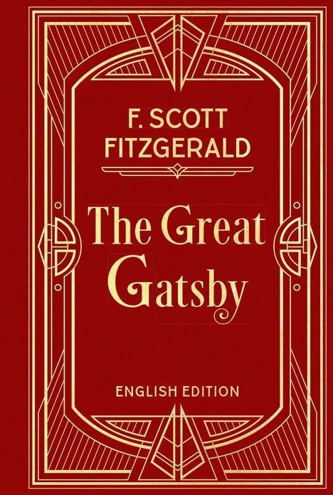 "F. Scott Fitzgerald, The Great Gatsby, English Edition" in goldener Schrift auf rotem Hintergrund mit Art-Déco-Muster.