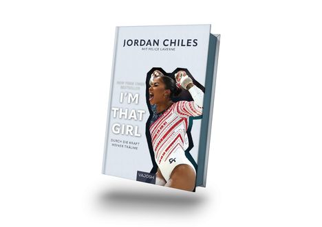 Ein Buchcover mit "Jordan Chiles" und "I'm That Girl". Eine Turnerin in rot-weißem Anzug hebt die Arme.