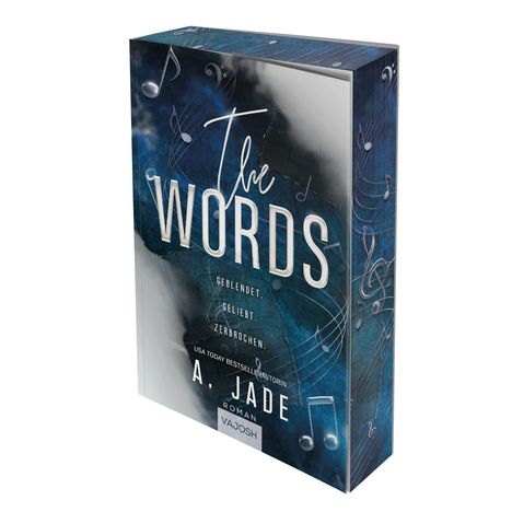 „The Words: Geblendet, geliebt, zerbrochen“ von A. Jade. Dunkles Design mit fliegenden Noten.