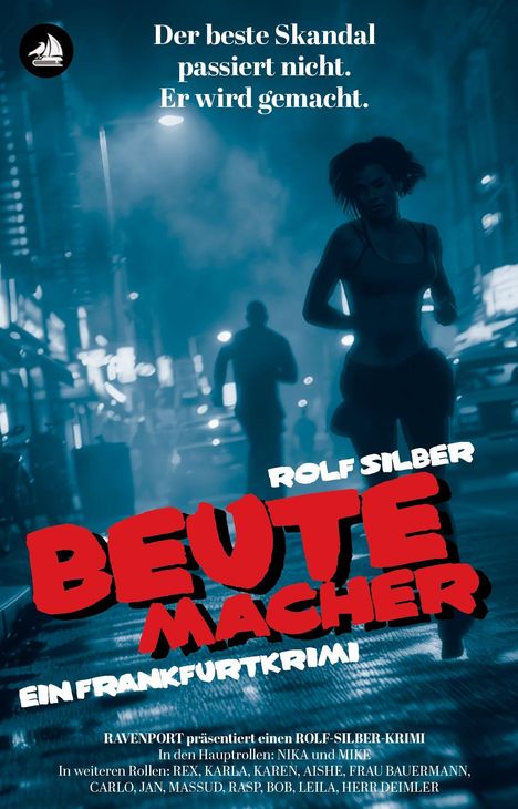Text: "Der beste Skandal passiert nicht. Er wird gemacht." Eine nächtliche Szene mit joggendem Paar in der Stadt.