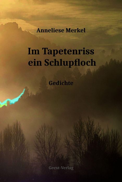 Anneliese Merkel: Im Taoetenriss ein Schlupfloch, Buch