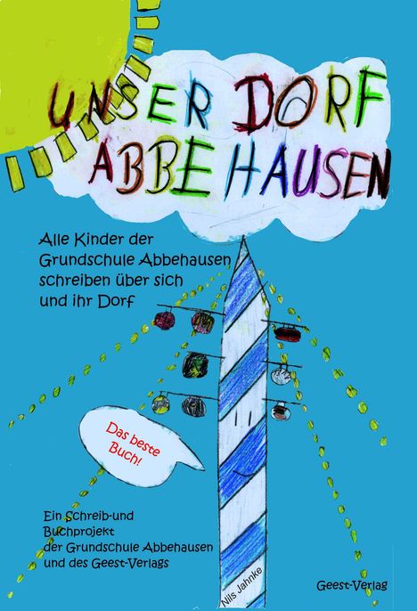 „UNSER DORF ABBEHAUSEN“ in bunter Schrift. Illustration eines Baumstamms mit Fahnen und Dekoration.