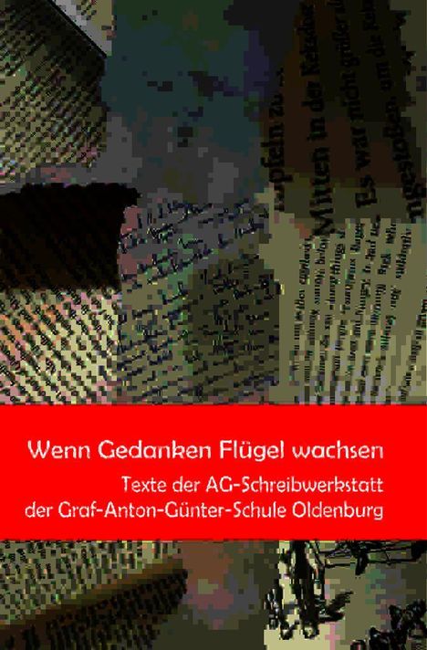 "Wenn Gedanken Flügel wachsen" in Weiß auf rotem Balken, darunter der Name einer Schule. Hintergrund: Bücherseiten.