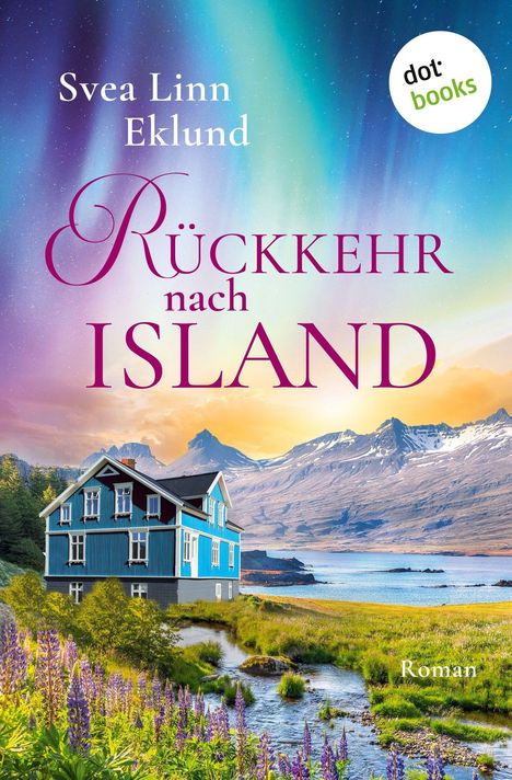Svea Linn Eklund: Eklund, S: Rückkehr nach Island, Buch