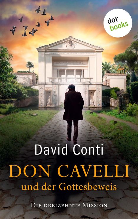 David Conti: Don Cavelli und der Gottesbeweis, Buch