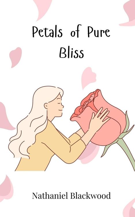 Nathaniel Blackwood: Petals of Pure Bliss, Buch