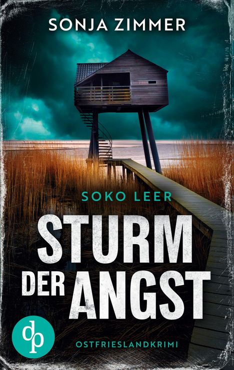 Sonja Zimmer: Sturm der Angst | Ein fesselnder Ostfrieslandkrimi, Buch