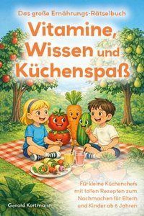 "Vitamine, Wissen und Küchenspaß" ist in großen Buchstaben zu sehen. Illustration von Kindern mit Obst und Gemüse beim Picknick.