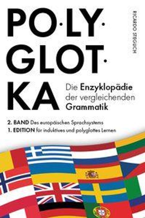 Text: "POLYGLOTKA", "Die Enzyklopädie der vergleichenden Grammatik", "2. BAND", "1. EDITION". Flaggen als Dekor.