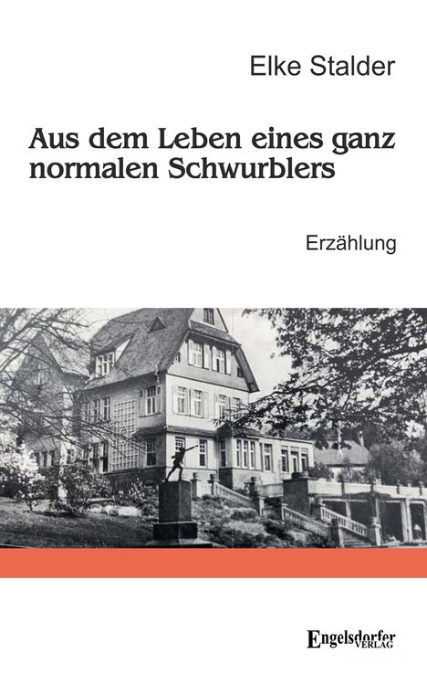 Elke Stalder: Aus dem Leben eines ganz normalen Schwurblers, Buch