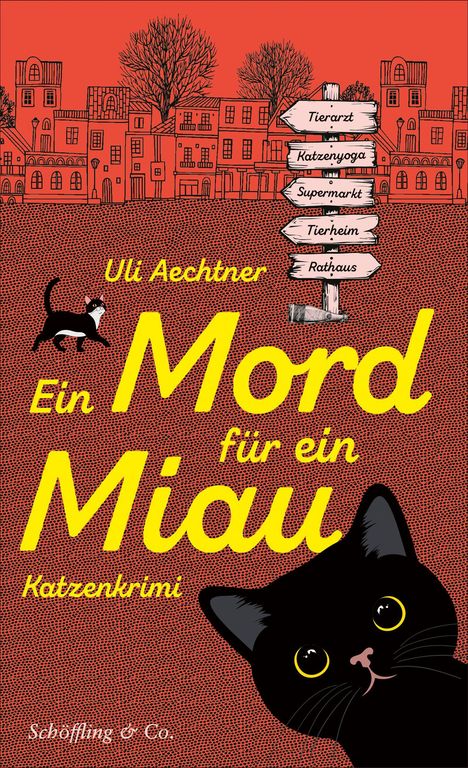 Stadtszene mit Katzen, Schildern wie "Tierarzt," und Buchname "Ein Mord für ein Miau" in gelber Schrift.