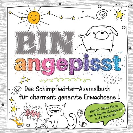 Birgit Bravo: Das frechste Schimpfwörter-Malbuch für charmant genervte Erwachsene, Buch