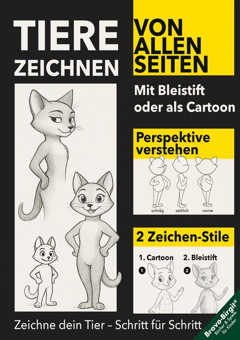 Birgit Bravo: Tiere zeichnen lernen von allen Seiten, Buch