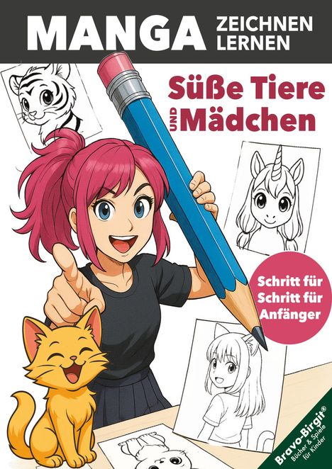 Birgit Bravo: Manga Zeichnen lernen - einfach Schritt für Schritt für junge Anfänger, Buch