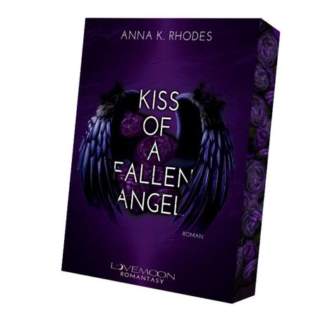 Anna K. Rhodes: Kiss of a fallen Angel, Buch