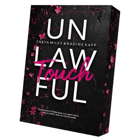 Freya Miles: Unlawful Touch, Buch