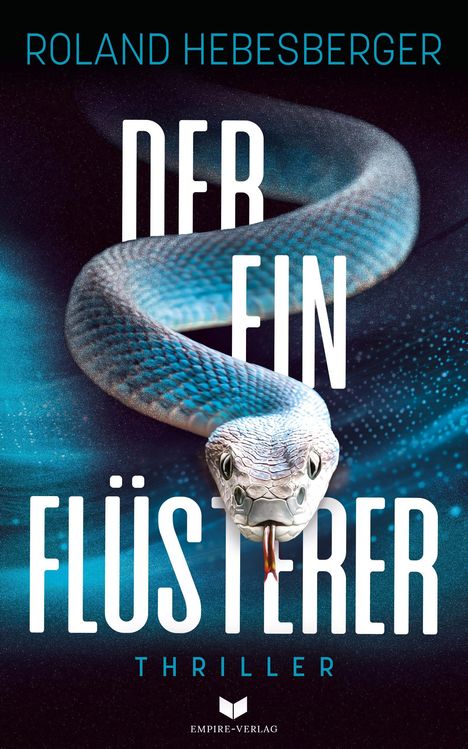 Roland Hebesberger: Der Einflüsterer, Buch