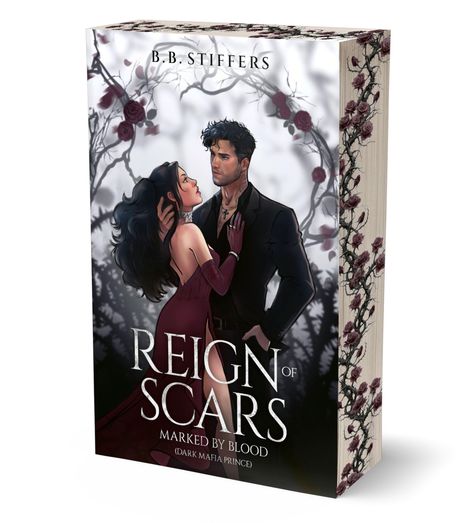 Buchtitel: "Reign of Scars: Marked by Blood". Illustration: Ein Paar in romantischer Pose, umgeben von Rosenranken.