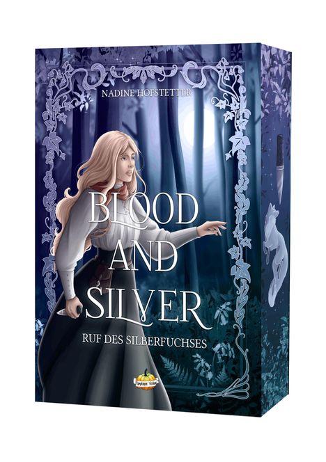 Text: "Nadine Hofstetter, Blood and Silver, Ruf des Silberfuchses". Illustration: Frau im Wald mit Dolch, Mondlicht.