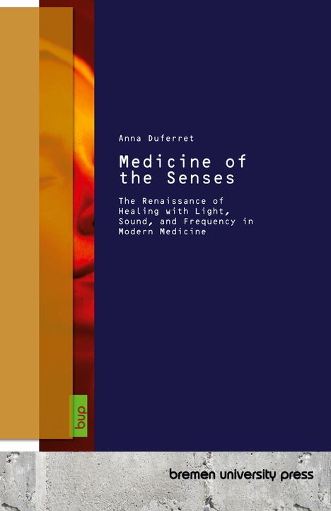 Anna Duferret: Medicine of the Senses, Buch