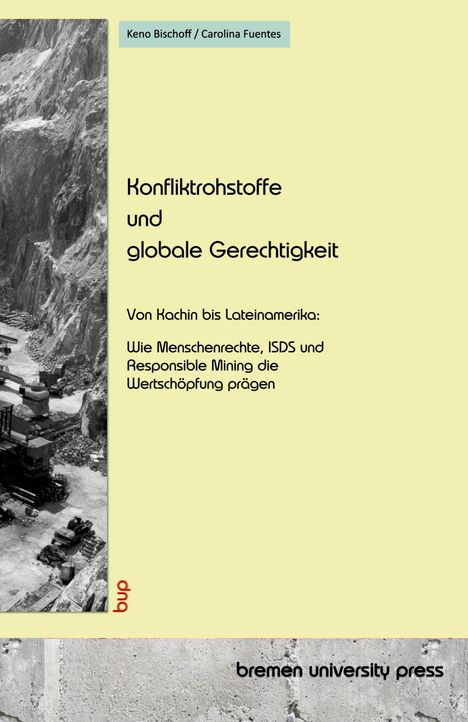 Keno Bischoff: Konfliktrohstoffe und globale Gerechtigkeit, Buch
