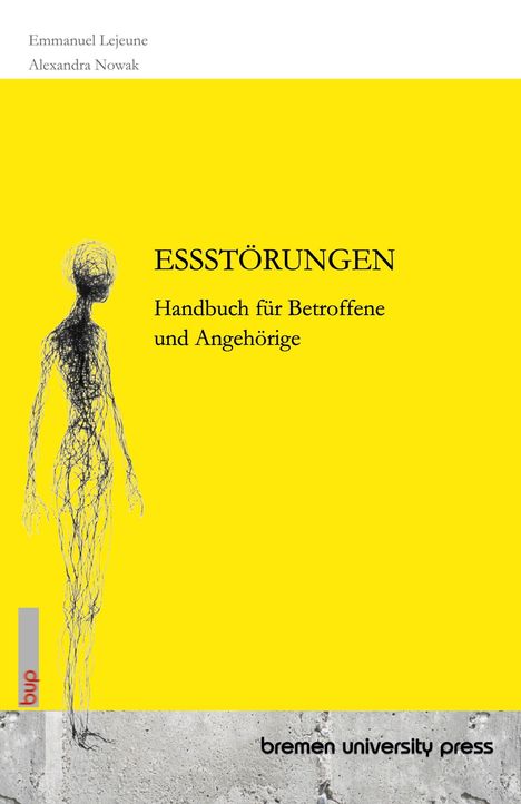Titel: Essstörungen. Handbuch für Betroffene und Angehörige. Gelber Hintergrund mit abstrakter Figur.