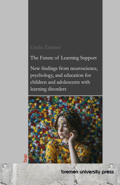 "Buchcover mit Titel: 'The Future of Learning Support' von Giulia Zimmer. Foto: Frau mit bunten Puzzle-Stücken auf Gesicht."